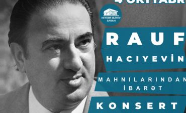 Rauf Hacıyevin mahnılarından ibarət konsert