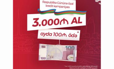 Kapital Bank-dan Respublika Gününə özəl təklif
