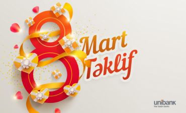Unibank 8 Mart aksiyası keçirir